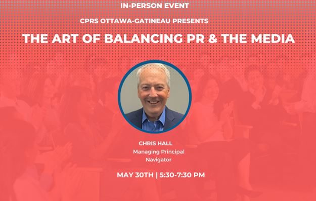 CPRSOttawaGat's tweet image. Time is running out to get your ticket to our May 30 event at The Bridge Public House with Chris Hall, Managing Principal at Navigator.
Join us to learn invaluable insights into the dynamic relationship between news media &amp;amp; public relations practitioners.
eventbrite.ca/e/the-art-of-b…