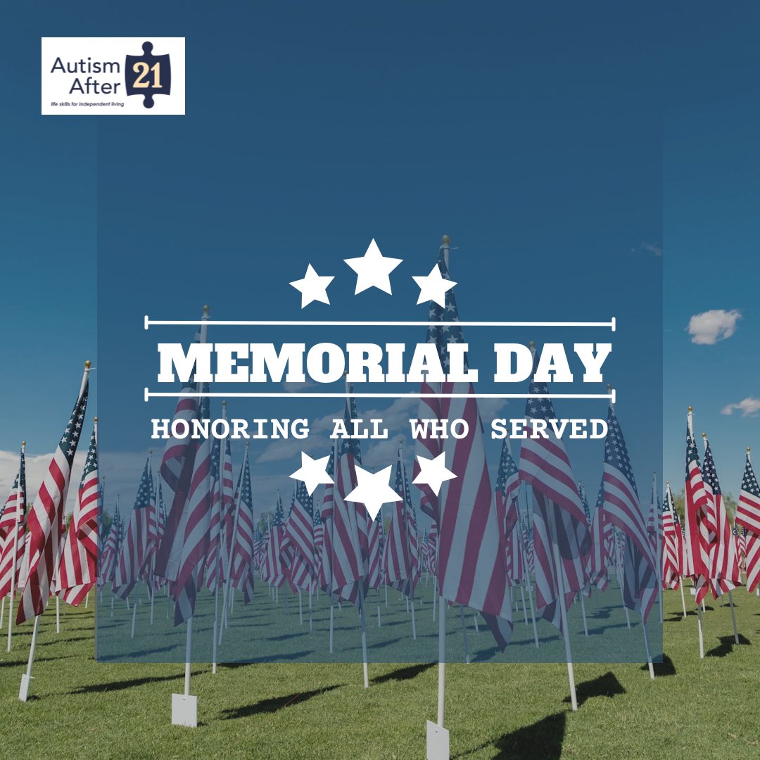 AutismAfter21's tweet photo. AA21 honoring all those who have served this Memorial Day 💙🇺🇸 https://t.co/lfRDkrFRcS