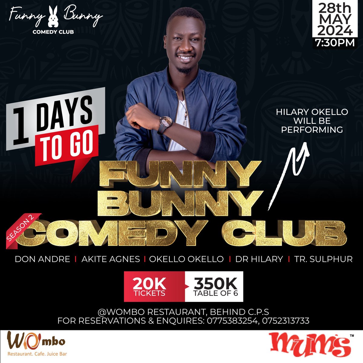 This comes to remind you that we are left with ONE Day only to get to the night of the #FunnyBunnyComedyClub Get your tickets👏🏾