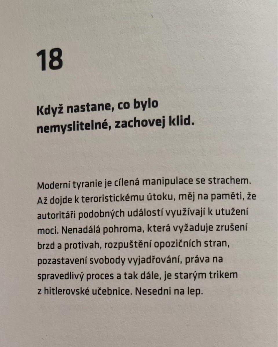 Nedávno som na svojom Insta písala, že Snyderova Tyranie je jedna z najdôležitejších kníh, mal by si ju každý prečítať a mať na poličke vedľa ústavy a biblie. Postla som aj túto kapitolu. To bolo ešte pred atentátom. Dnes mám pocit, že ju nečítali ani naši opoziční politici 😔.