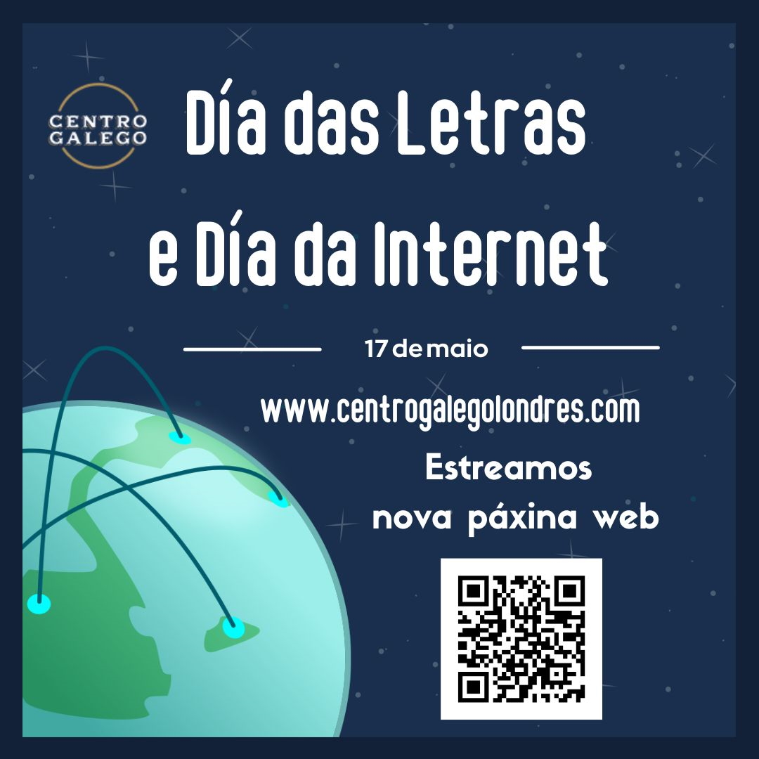 📣 Coincidindo co Día das Letras Galegas e o Día da Internet, o Centro Galego de Londres anunciou a estrea dunha nova páxina web. 👉 centrogalegolondres.com/gl