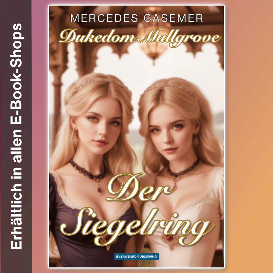 Dukedom Mullgrove - Der Siegelring
Ein historischer Liebesroman
Von Mercedes Casemer
Erhältlich als E-Book.
E-Book ISBN: 978-3-911352-06-2
eplnk.com/siegelring
#regencyromance #historischerliebesroman #Buchveröffentlichung #Neuerscheinung #liebesroman