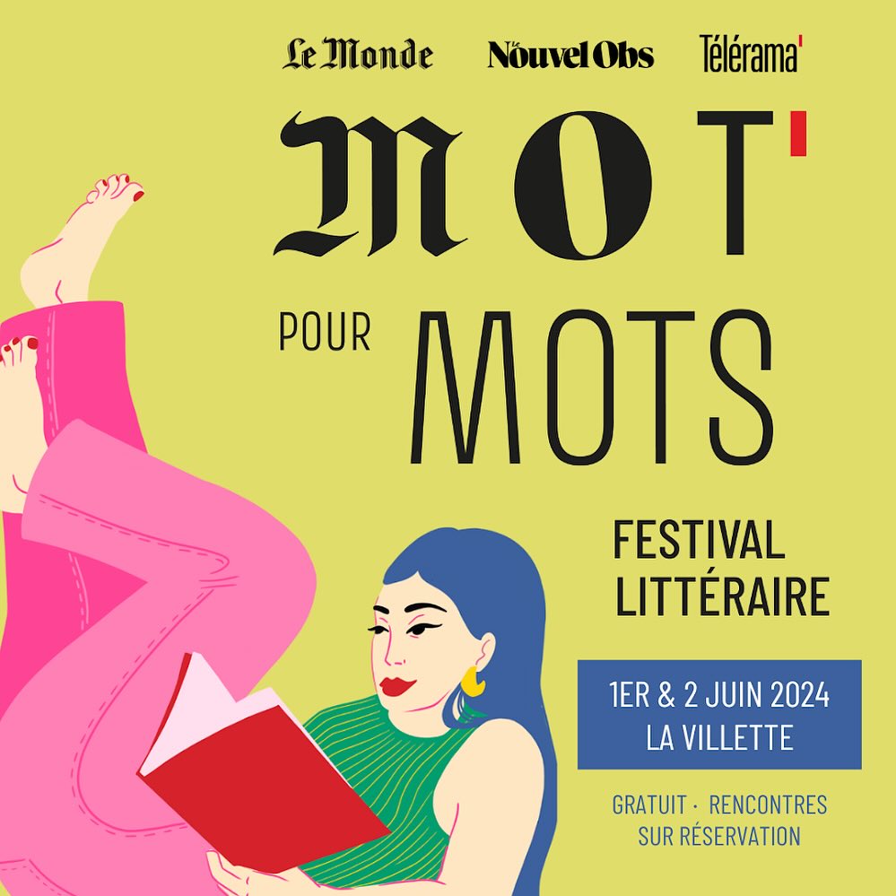 1-2 juin. Le festival #MOTPourMots revient à <a href="/LaVillette/">La Villette</a> pour vous proposer un week-end littéraire avec plus d’une cinquantaine d’événements  gratuits : débats, rencontres, lectures, signatures, espace jeunesse et autres festivités autour du plaisir de lire.