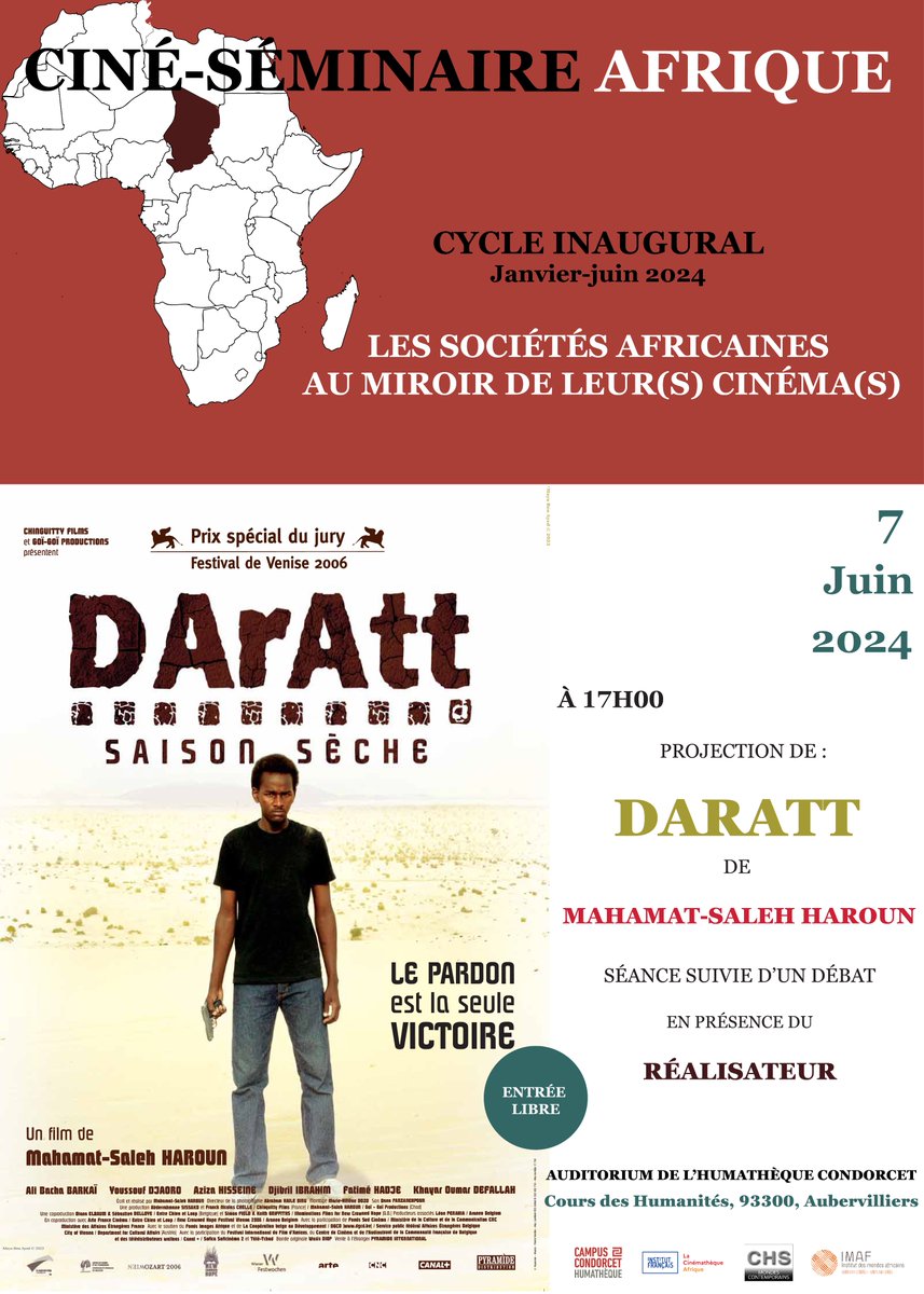 Prochain Ciné-séminaire Afrique: le #Tchad à l'honneur. Projection de Daratt (Prix spécial du Jury à la Mostra de Venise en 2006) de Mahamat-Saleh Haroun, suivie d'un entretien-débat avec le réalisateur. Vendredi 7 juin à 17h dans l'auditorium de l'@Humatheque Condorcet👇
