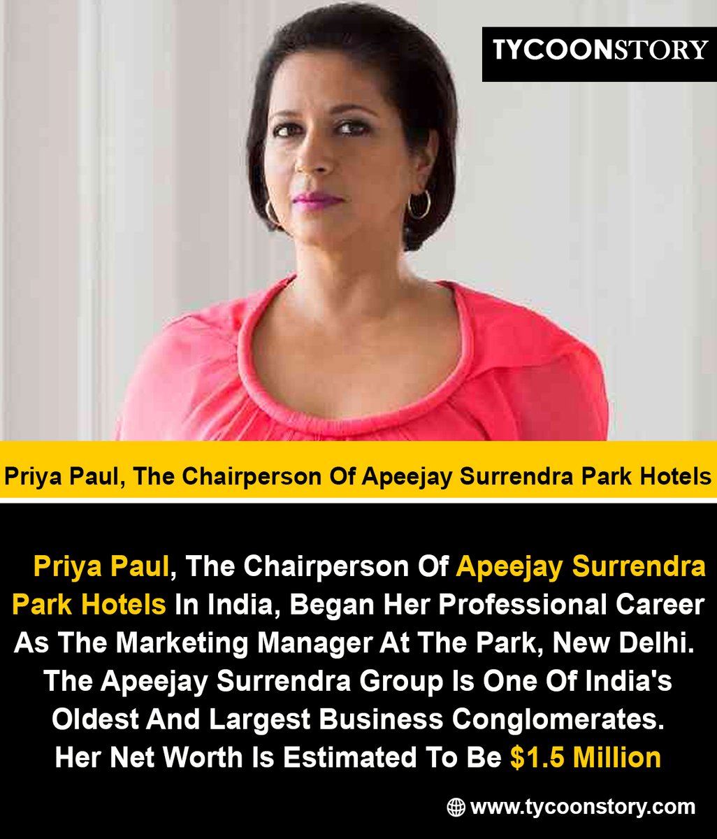Priya Paul, The Chairperson Of Apeejay Surrendra Park Hotels
#PriyaPaul #ApeejaySurrendraParkHotels
#TheParkHotels #WomenIn #Leadership #HotelManagement #LuxuryHotels #IndianHospitality 
#BusinessLeadership #WomenEntrepreneurs
@ApeejayGroup  

tycoonstory.com