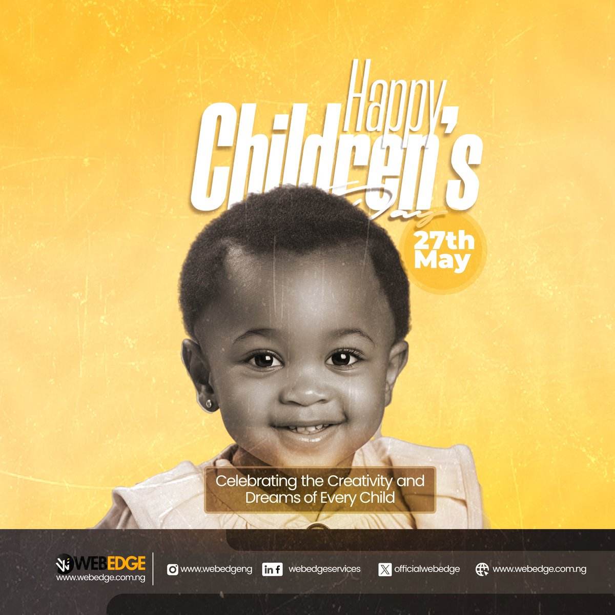 Every child is special and unique, and today we celebrate the creativity and dreams that make each one extraordinary. 

Happy Children's Day from all of us at WebEdge!

.
.
.
.
.
.

.

.
.
 #childcreativity #digitalmarketing . Uniben  #happychildrensday . Third mainland bridge