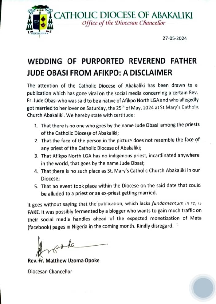 On Saturday, there was this post making rounds on Twitter, championed by @RealOlaudah, of one Jude Obasi purported to be a Catholic priest of Abakaliki Diocese who got married in the Church while still functioning as a priest. Here is an official statement from the Catholic