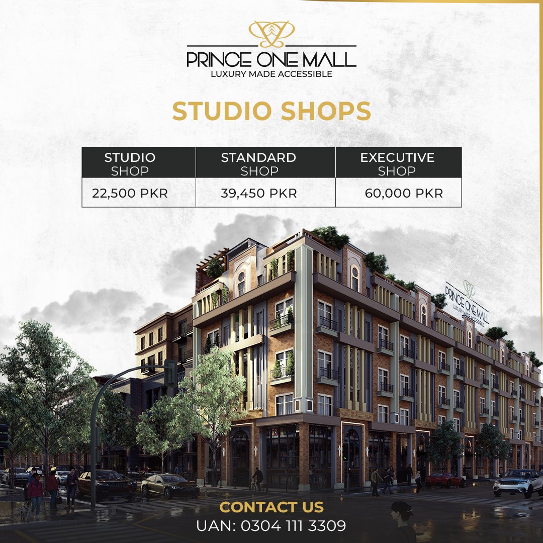 princeonemall's tweet photo. Turn your dream business into reality!
𝐏𝐫𝐢𝐧𝐜𝐞 𝐎𝐧𝐞 𝐌𝐚𝐥𝐥 offers affordable studio shops with flexible rental payment options.

𝐂𝐨𝐧𝐭𝐚𝐜𝐭 𝐭𝐨𝐝𝐚𝐲: +𝟗𝟐-𝟑𝟎𝟒-𝟏𝟏𝟏-𝟑𝟑𝟎𝟗
.
.
.
#PrinceOneMall #LuxuryMadeAccessible #realestate #Jhelum #jhelum_city https://t.co/MCIwoXfJOi