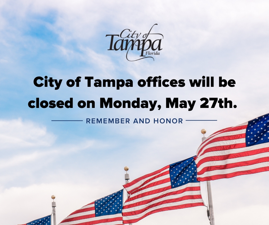REMINDER: Our City of Tampa offices are closed today - Monday, May 27th - in observance of #MemorialDay. There will be no solid waste pickup today. 

We hope everyone has a safe Memorial Day as we #RememberAndHonor those who have died in service to our country.