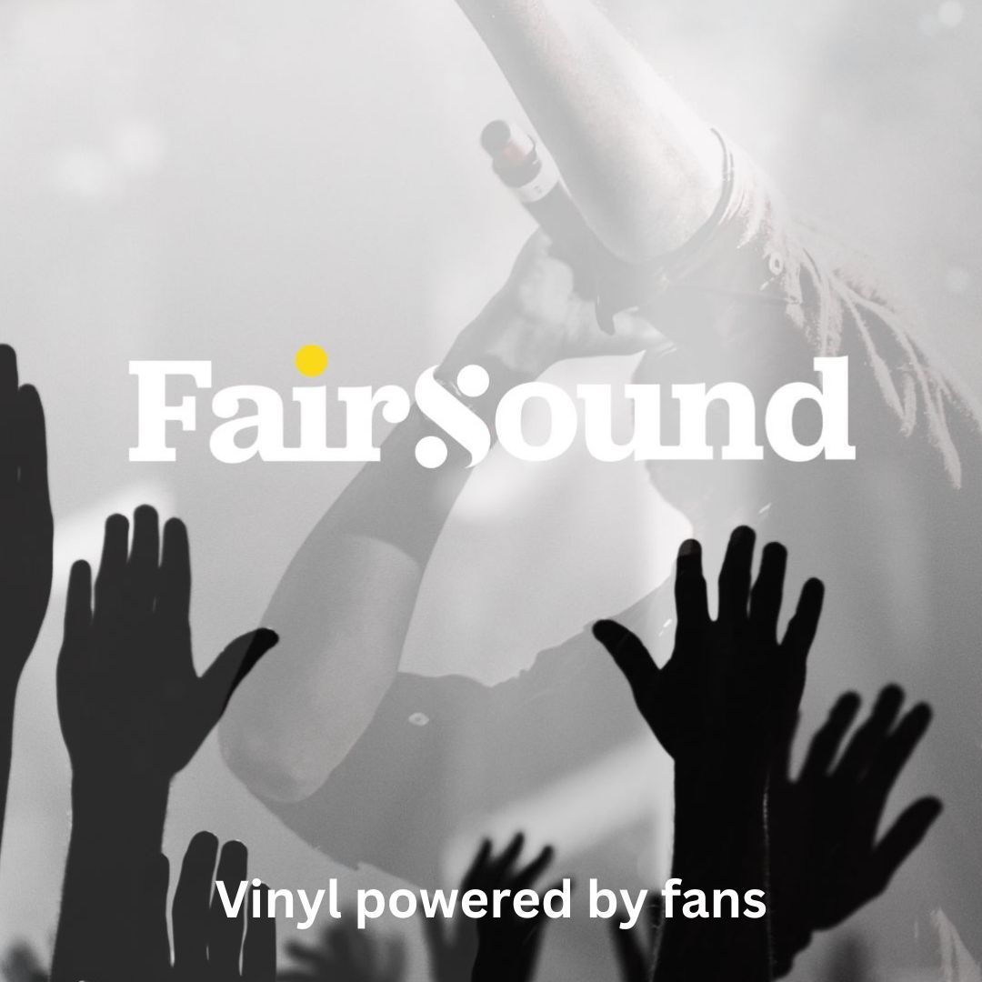 Would you like a vinyl release with no upfront cost? Head to fairsound.com and start your campaign today!