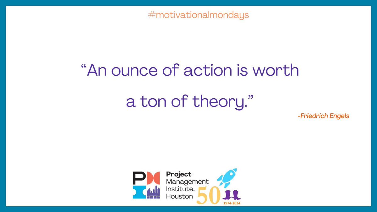 #pmi #pmihouston #motivationalmondays #projectmanager #agile