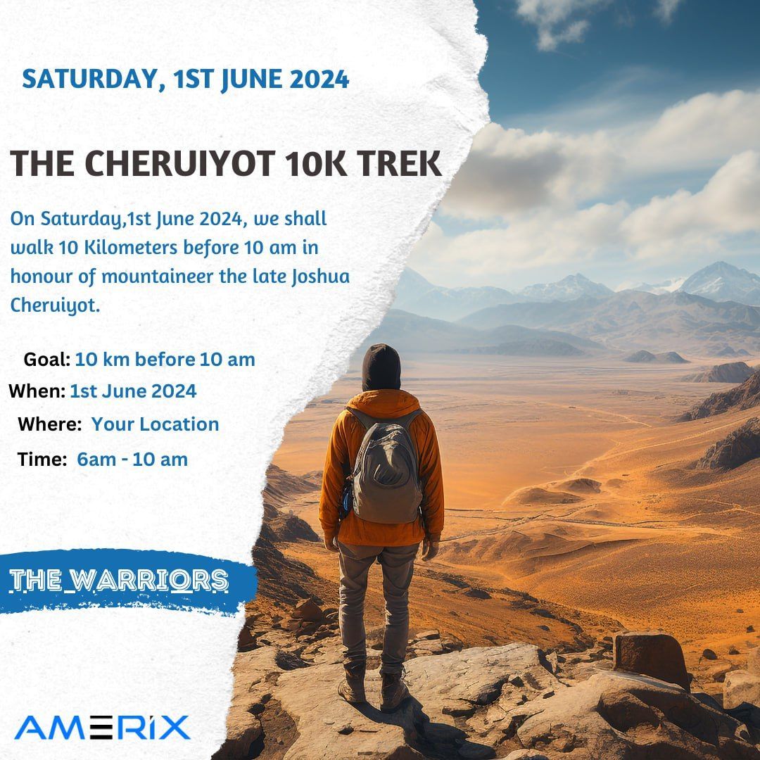 This Saturday there is a plan.

A plan that reminds us of our ambitions, hobbies, and dreams.

A plan to trek with the memories of an accomplished mountaineer.

A Madaraka Day plan to trek for 10 km as you test your self-awareness.

This Saturday, let us #TrekWithCheruiyot