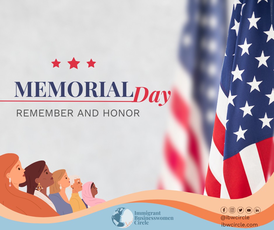 Today we honor the selfless service and sacrifice of our fallen heroes. Thank you for safeguarding our liberty.

#ImmigrantBusinessWomenCircle #IBWC #IBWCTeam #ImmigrantWomen #ImmigrantBusinessWomen #MemorialDay #NeverForget