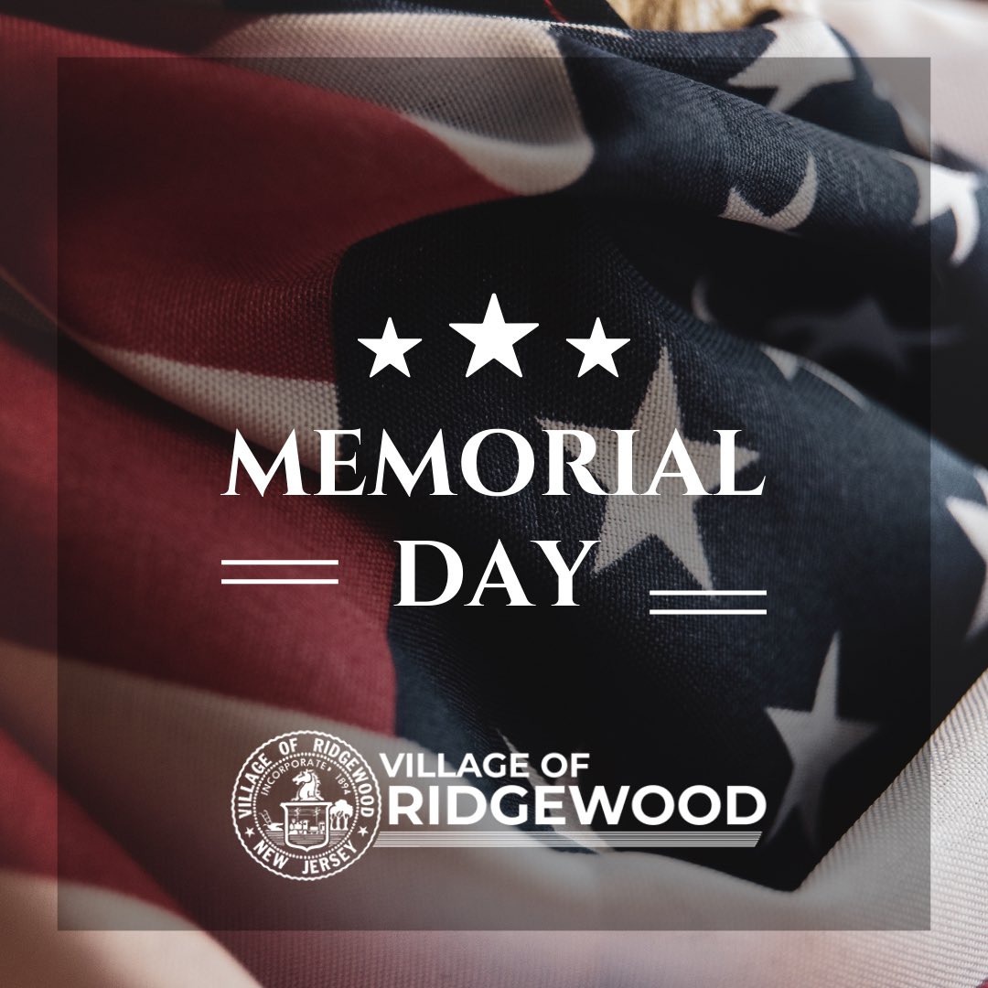 KeithKazmark's tweet photo. Today, we honor and remember all those who gave everything to defend our freedom, liberty and way of life.  #MemorialDay #RidgewoodNJ https://t.co/3jOu61yJba