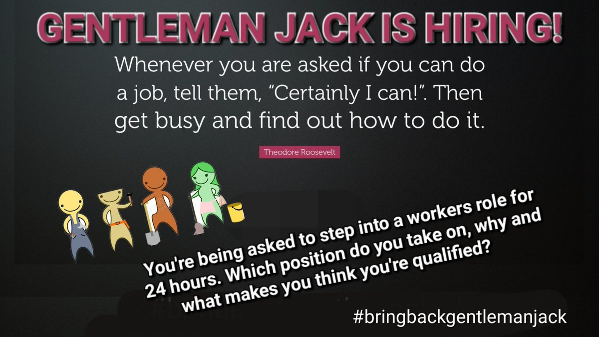 Gentleman Jack is hiring! #BringBackGentlemanJack @BBC @LookoutPointTV