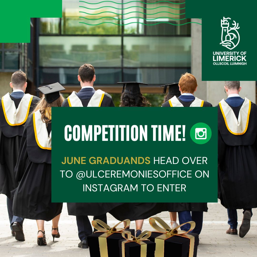 📣Competition Time📣

Are you graduating this June? Head over to @ ulceremoniesoffice on Instagram to enter and win some amazing prizes!☀️🎓

Comp Deadline: Friday 31 May 2024

T&Cs: Must be a registered June 2024 Graduand as verified by Student Academic Records 🫡#ulgraduation