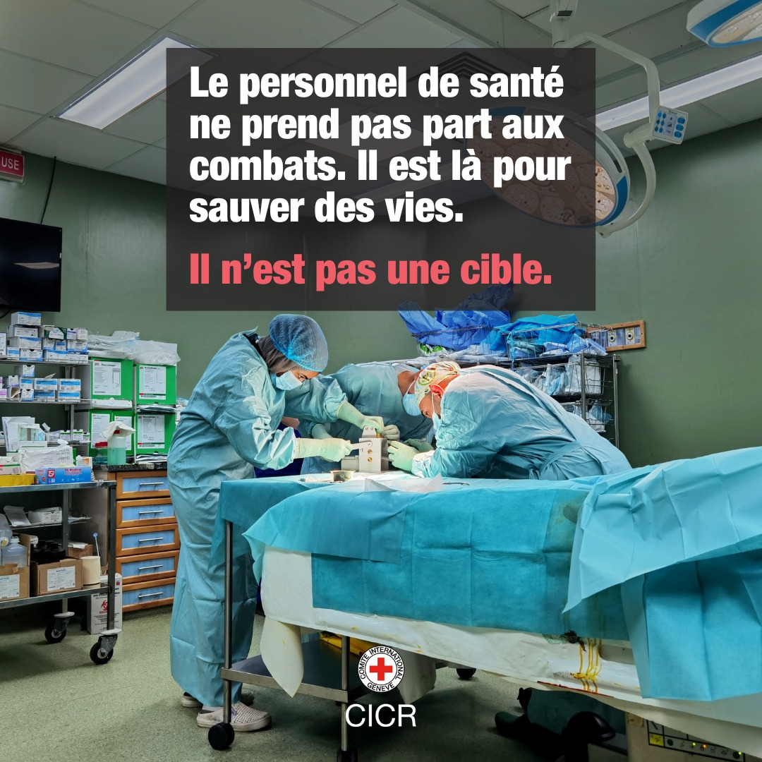 Le personnel de santé sauve des vies, c’est pourquoi le droit international humanitaire #DIH leur accorde une protection contre les attaques en temps de guerre.