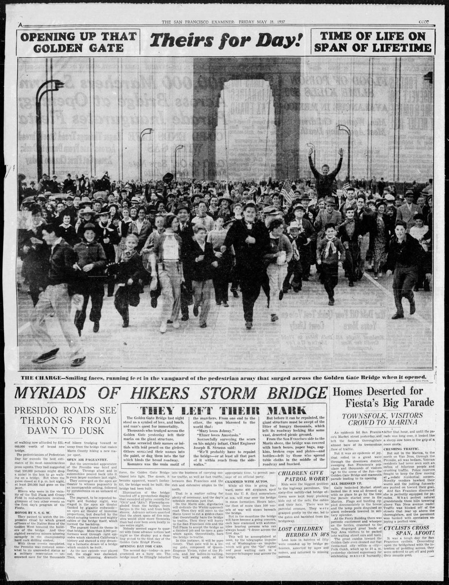 May 27, 1937: The Golden Gate Bridge in San Francisco opens to the public with a pedestrian day. [The San Francisco Examiner - May 28, 1937]