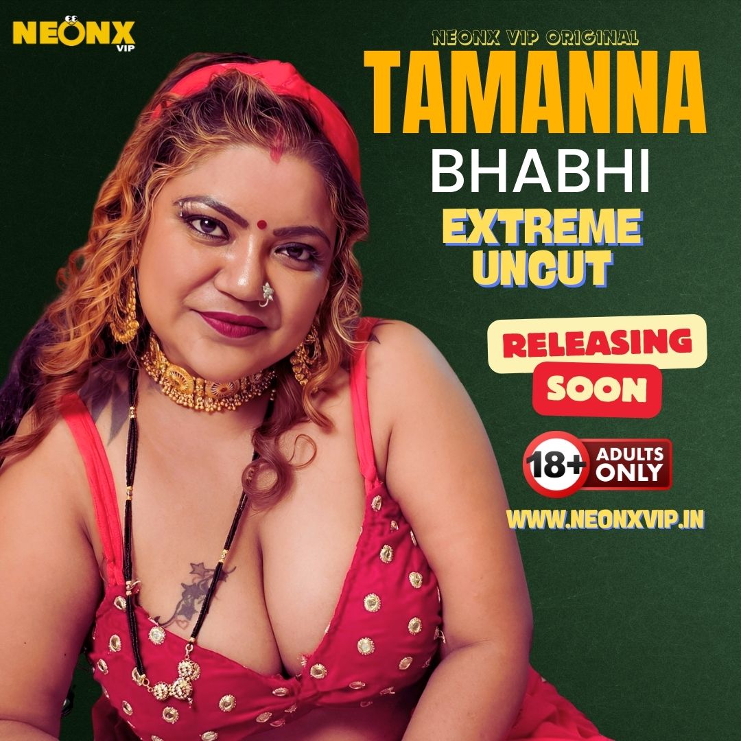 Exclusive Web Series 'TAMANNA BHABHI' Uncut Releasing Soon❤️
neonxvip.in
tiny.cc/neonxapp

#webseries #bollywood #indianwebseries #film #actress #ulluwebserie #movie #mallubhabhi #neonxvip #ulluoriginal #teaser #trailer #ott #entertainement #bts #poonampandey