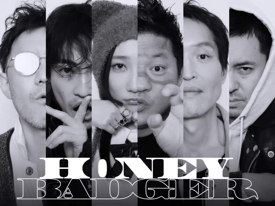 HONEY BADGER 
出演
Voファーストサマーウィカ
Ba大東駿介
key蔦谷好位置
drニコ
g千原ジュニア
gチャンス大城

◯５月３０日（木）
恵比寿リキッドルーム
OPEN 17:30 START 19:00 
 TENDOUJI 
tricot 
HONEY BADGER 
Mega Shinnosuke rega 
oysm 
 TOKYO HEALTH CLUB 他
 liquidroom.net/schedule