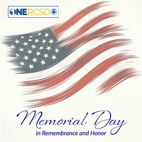 On Memorial Day we pause to remember and to honor those who made the ultimate sacrifice to ensure our freedom. In unity we pay tribute to those who served. #ONERCSD