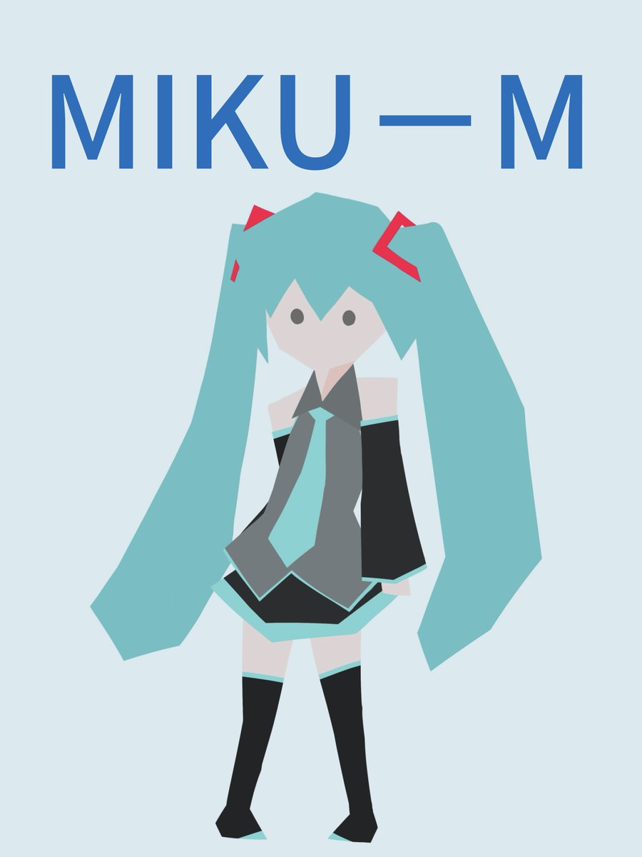 MIKU－M #初音ミク