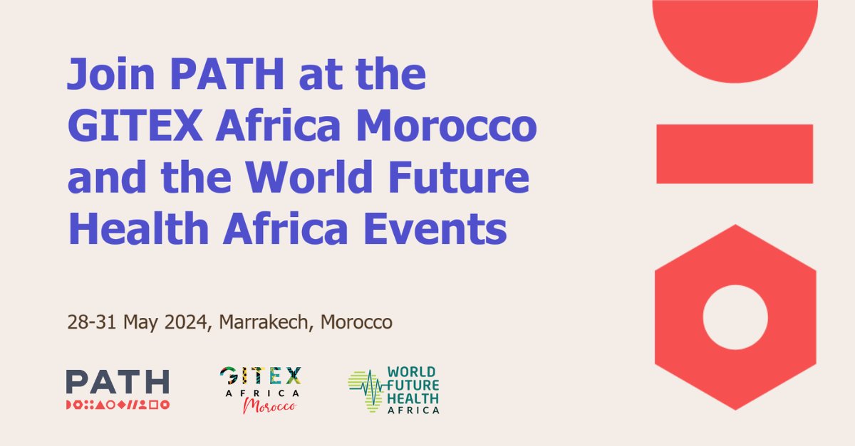 PATH is honored to co-sponsor @GITEXAfrica 2024—Africa’s leading tech & startup event. The event will be held concurrently with World Future Health Africa, May 28-31 in #Marrakech. Learn more: bit.ly/3wSDvXl #GITEXAfrica