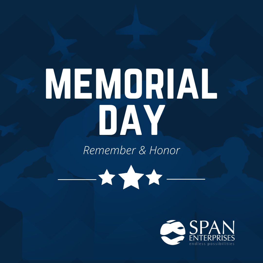 The team at SPAN Enterprises wishes everyone a safe Memorial Day!

Our team will be out of the office today observing the holiday with loved ones.

#MemorialDay #USA #remember #freedom
