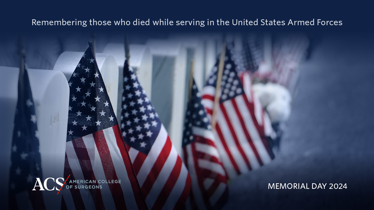 On this #MemorialDay, we honor those who have made the ultimate sacrifice for their country. To all current and former military surgeons, we thank you for your service.