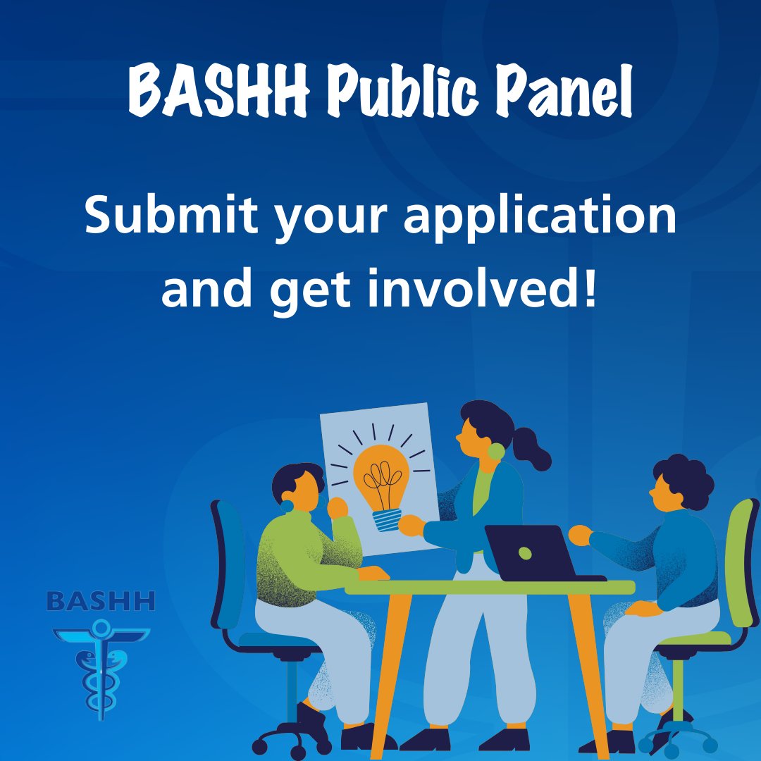 Are you a lay person or service user who wants to get involved with BASHH? Apply to join the BASHH Public Panel today ➡️ bit.ly/3MIJJ0G