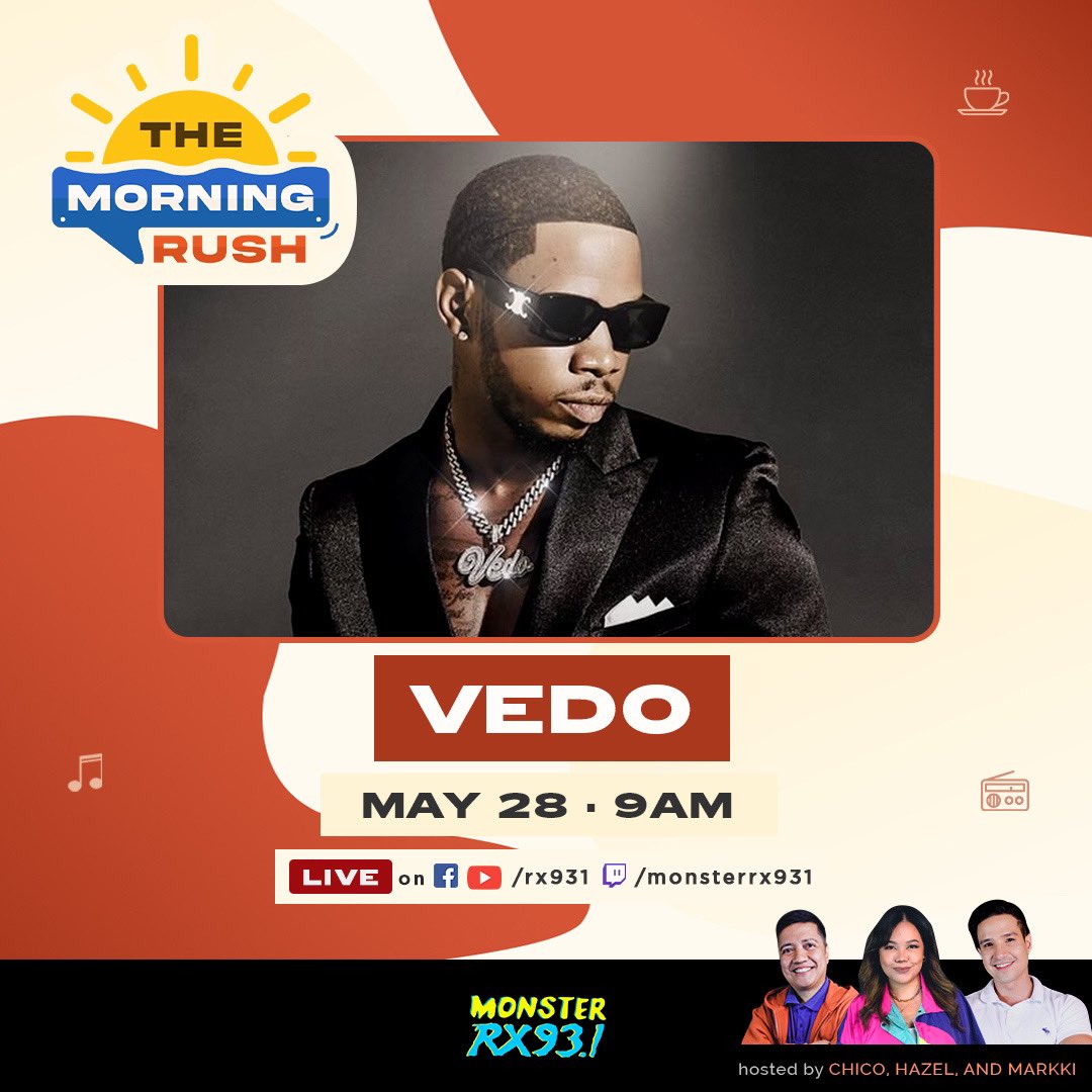 It’s @VedoTheSinger, baby! 😎👌🏼

Catch the singer-songwriter as he joins #TheMorningRush crew TOMORROW, 9AM on-air and the #RX931 livestream channels 🚀 #IAmAMonster