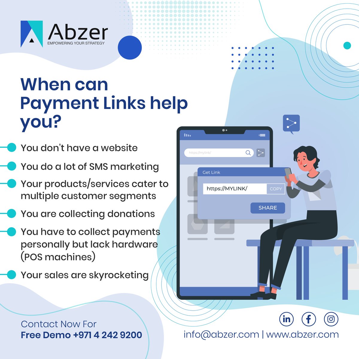 Getting Paid is now easier than ever with Abzer’s easy-to-pay Payment Links...

Visit abzer.com/payment-links/ to find out more!

#paymentlink #paybylink #digitalpayments #AbzerDMCC