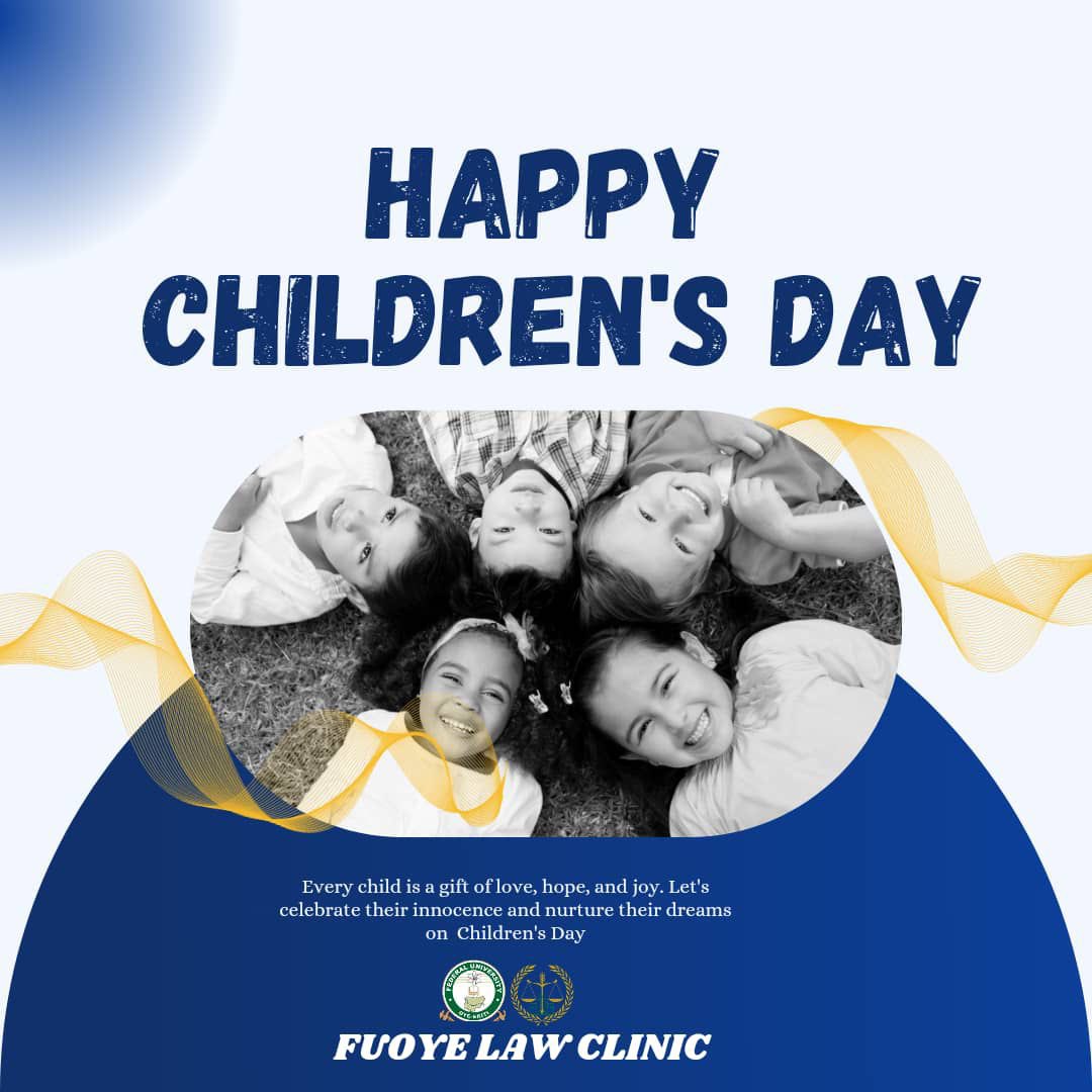 To the future leaders and dreamers, From all of us at FUOYE LAW CLINIC we say Happy Children’s Day! 🤍✨✨
.
#childrenday #happychildrensday #worldchildrensday #may27 #fuoyelawclinic #lawclinicians