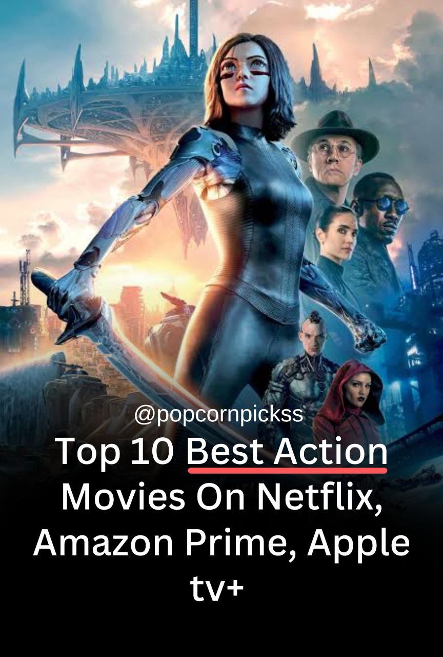 Popcorn Picks on X 10 Good action movies on Netflix Amazon prime and Apple https t QeqGPfgK0q X