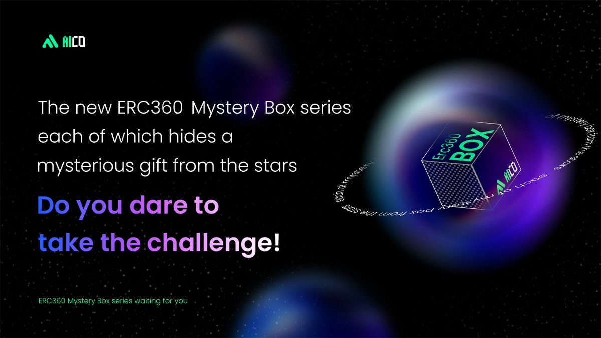 AICOAII's tweet photo. 🌌 Hey there, space explorers! Are you ready to explore the uncharted territories of NOVA? Each of our new ERC360 blind box series contains a mysterious gift from the galaxy. Do you dare to challenge and see which planet you can unlock the secrets of? 🎁 #NOVAblindbox https://t.co/KHPg6LbZr7