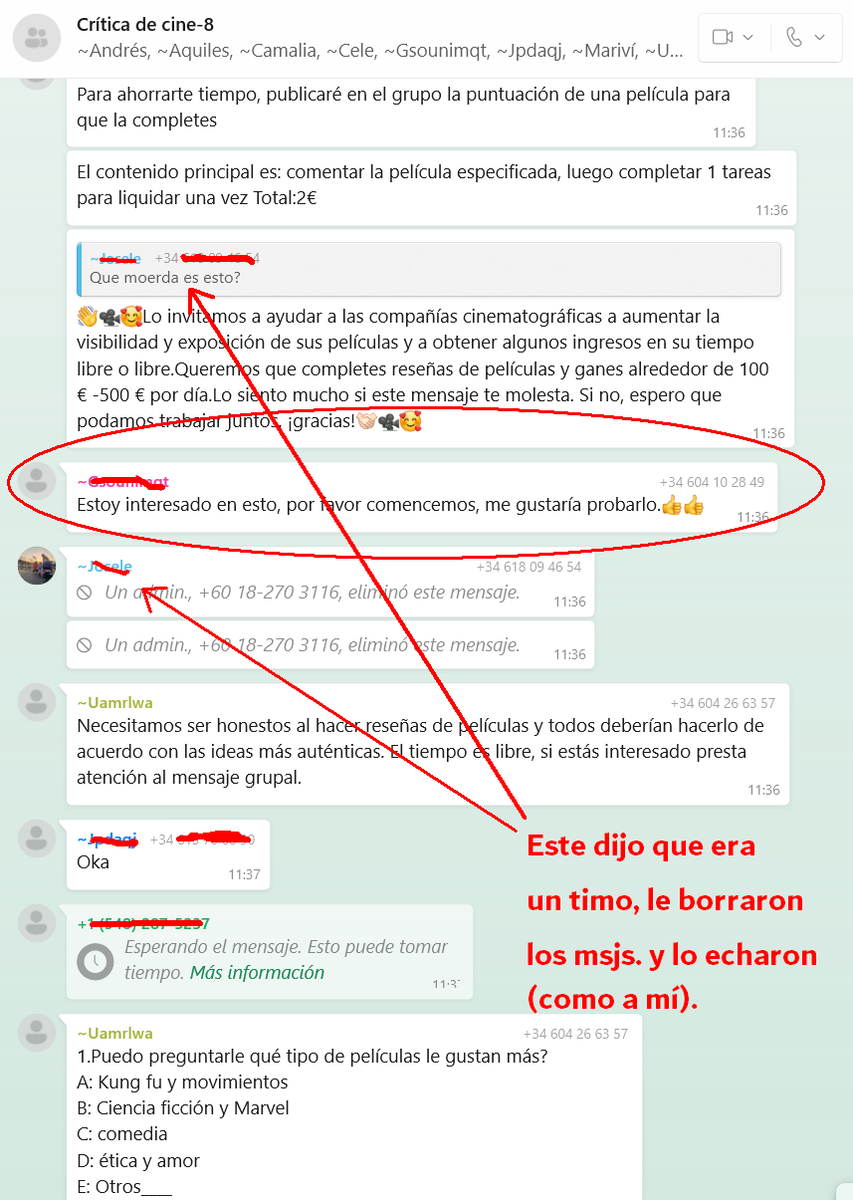 OJITO
Lo último en estafas ya no es un mensaje en el que te ofrecen trabajo fácil, sino que crean grupos de guasap a los que añaden a cientos de víctimas. La ventaja es que si dices «Esto es un timo», los administradores borran tu mensaje y te echan del grupo (fue lo que hicieron