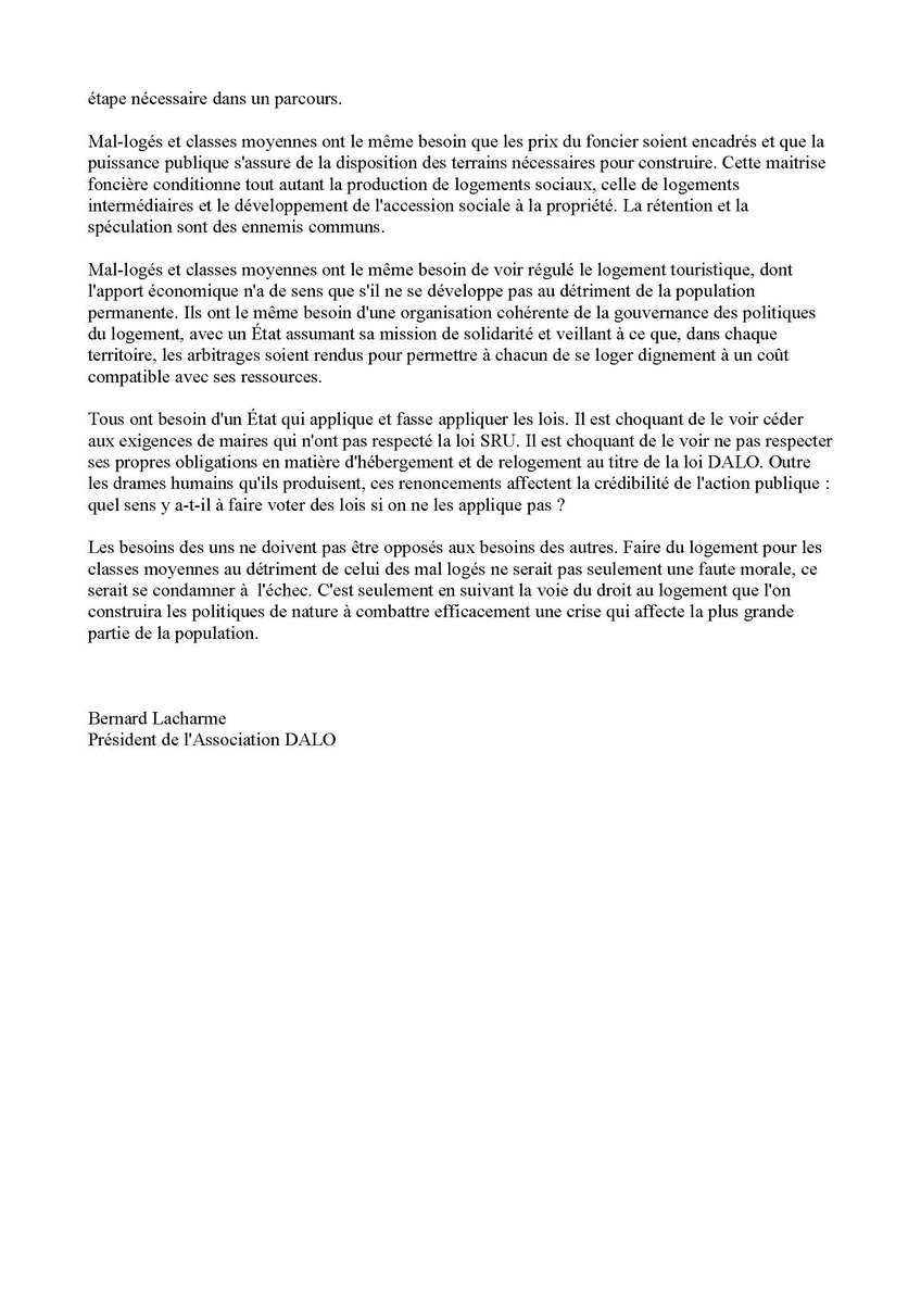Les mots justes de Bernard Lacharme, président de l'Association DALO dans une Tribune parue dans le Monde aujourd'hui " Il est choquant de  voir l’État céder aux exigences de maires qui n'ont pas respecté la loi  SRU."