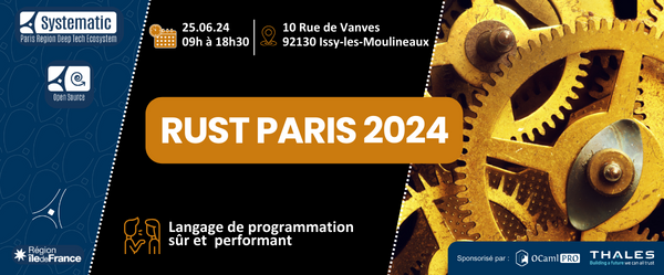 Hub Open Source Systematic Paris-Region (@hubopensource) on Twitter photo 📢 RUST PARIS 2024: conférence 100% REX pour développeurs et utilisateurs de RUST !
🗓️25.06 |9h-18h30| à l'<a href="/ISEP/">Isep - École d'ingénieurs du numérique</a> Issy-les-Moulineaux
📍Journée axée sur le REX d’intervenants impliqués #opensource.
Focus réussites & limites de l'utilisation de #Rust.
👉 urlz.fr/qPY4 📢 RUST PARIS 2024: conférence 100% REX pour développeurs et utilisateurs de RUST !
🗓️25.06 |9h-18h30| à l'<a href="/ISEP/">Isep - École d'ingénieurs du numérique</a> Issy-les-Moulineaux
📍Journée axée sur le REX d’intervenants impliqués #opensource.
Focus réussites & limites de l'utilisation de #Rust.
👉 urlz.fr/qPY4