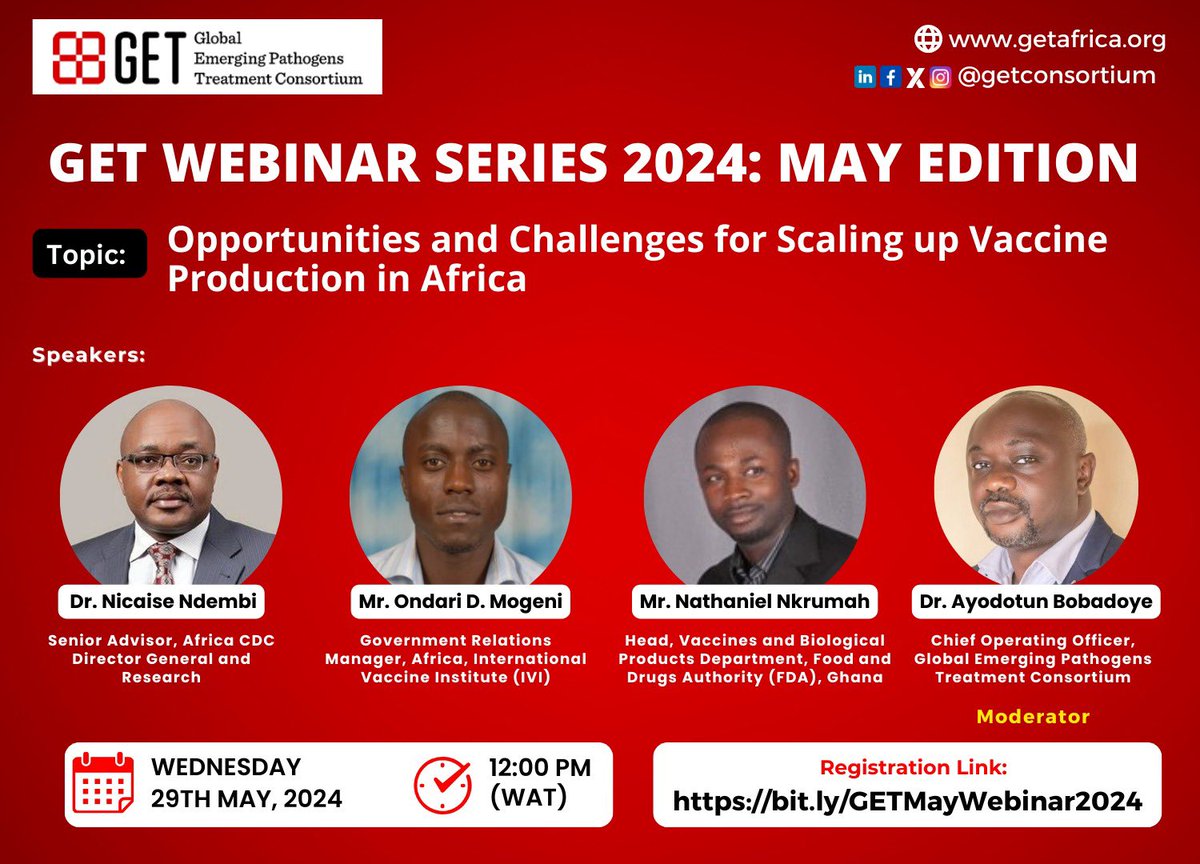 🔺Just 2 days left! Join us for the GET May Webinar on May 29th, 2024! ✨

Topic: Opportunities and Challenges for Scaling up Vaccine Production in Africa

🔗 Register now: bit.ly/GETMayWebinar2…

Don't miss this chance to be part of an important conversation!

#vaccine #africa