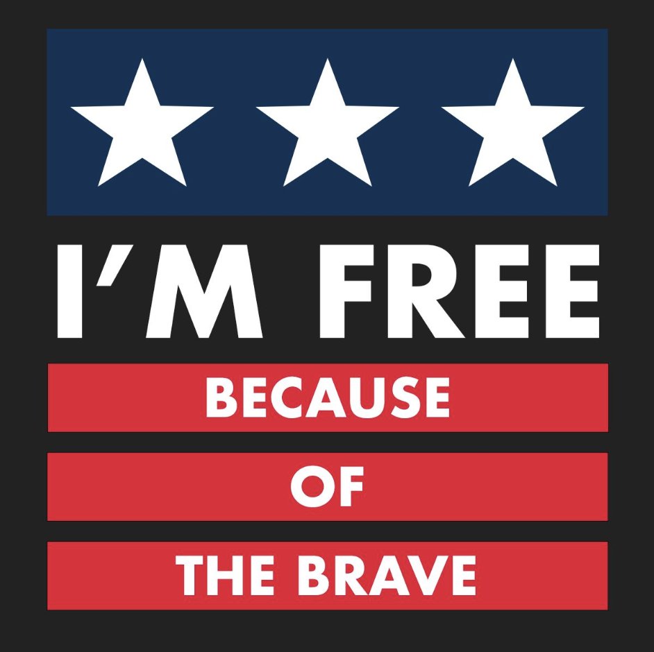 I'M FREE BECAUSE OF THE BRAVE. #MemorialDay