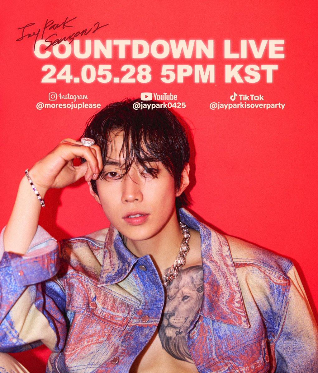 박재범 (Jay Park) Digital Single [Jay Park Season 2] COUNTDOWN LIVE 📍Instagram/YouTube/TikTok 📆 2024.05.28 5PM KST 라이브 방송은 모든 플랫폼 동시 송출됩니다. Live streamed across all platforms 🔗 instagram.com/moresojuplease 🔗 youtube.com/@JayPark0425 🔗 tiktok.com/@jayparkisover…