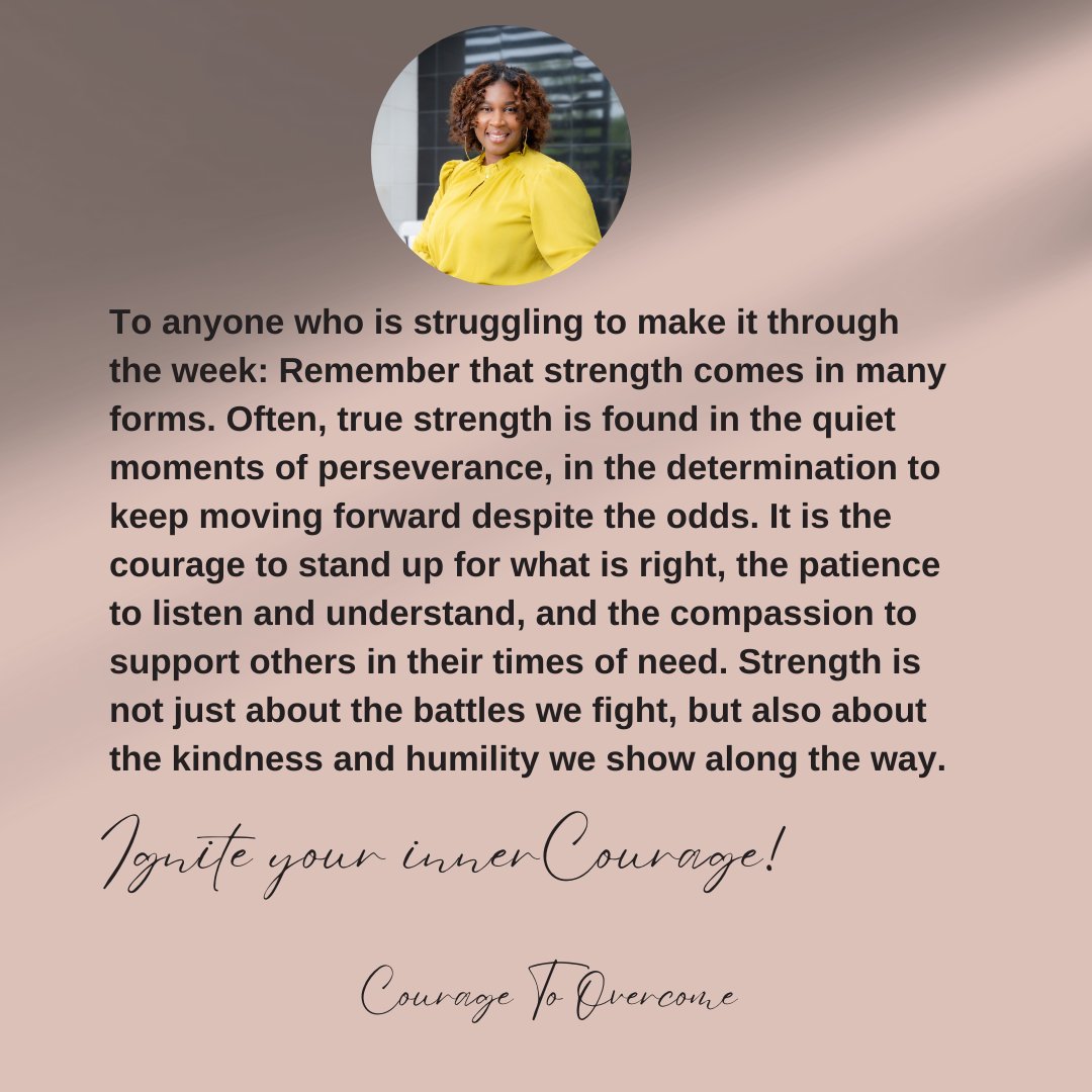 Strength is not always uniform in appearance; it has the ability to adapt and grow alongside the individual who holds it. No matter how you may be feeling, search within yourself to discover your inner strength!

#Mondaymotivation #Couragetoovercome #Mondaymessage #mentalhealth