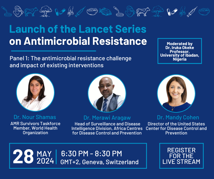 One Health Trust (@onehealthtrust) on Twitter photo Don't miss the live stream of the <a href="/theLancet/">The Lancet</a> Series on AMR launch. Register now: eventcreate.com/e/amrlancetser…
🗓️May 28, 6:30 PM - 8:30 PM (GMT+2, Geneva, Switzerland)
Check out who will join us for Panel 1 of the 3-panel symposium!
<a href="/iruka_okeke/">Iruka Okeke</a> <a href="/Nour_shamas_ID/">Nour Shamas</a> <a href="/CDCDirector/">CDC Director</a> <a href="/AfricaCDC/">Africa CDC</a> Don't miss the live stream of the <a href="/theLancet/">The Lancet</a> Series on AMR launch. Register now: eventcreate.com/e/amrlancetser…
🗓️May 28, 6:30 PM - 8:30 PM (GMT+2, Geneva, Switzerland)
Check out who will join us for Panel 1 of the 3-panel symposium!
<a href="/iruka_okeke/">Iruka Okeke</a> <a href="/Nour_shamas_ID/">Nour Shamas</a> <a href="/CDCDirector/">CDC Director</a> <a href="/AfricaCDC/">Africa CDC</a>