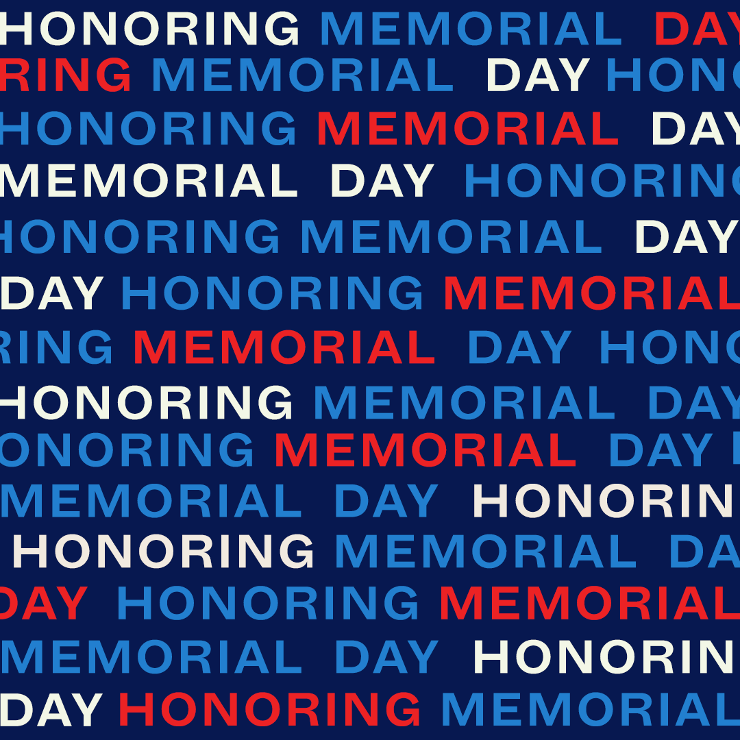 On this Memorial Day, we honor the sacrifice and the bravery of those who gave their lives in service to our nation and our freedoms. We uphold their memory today and every day.