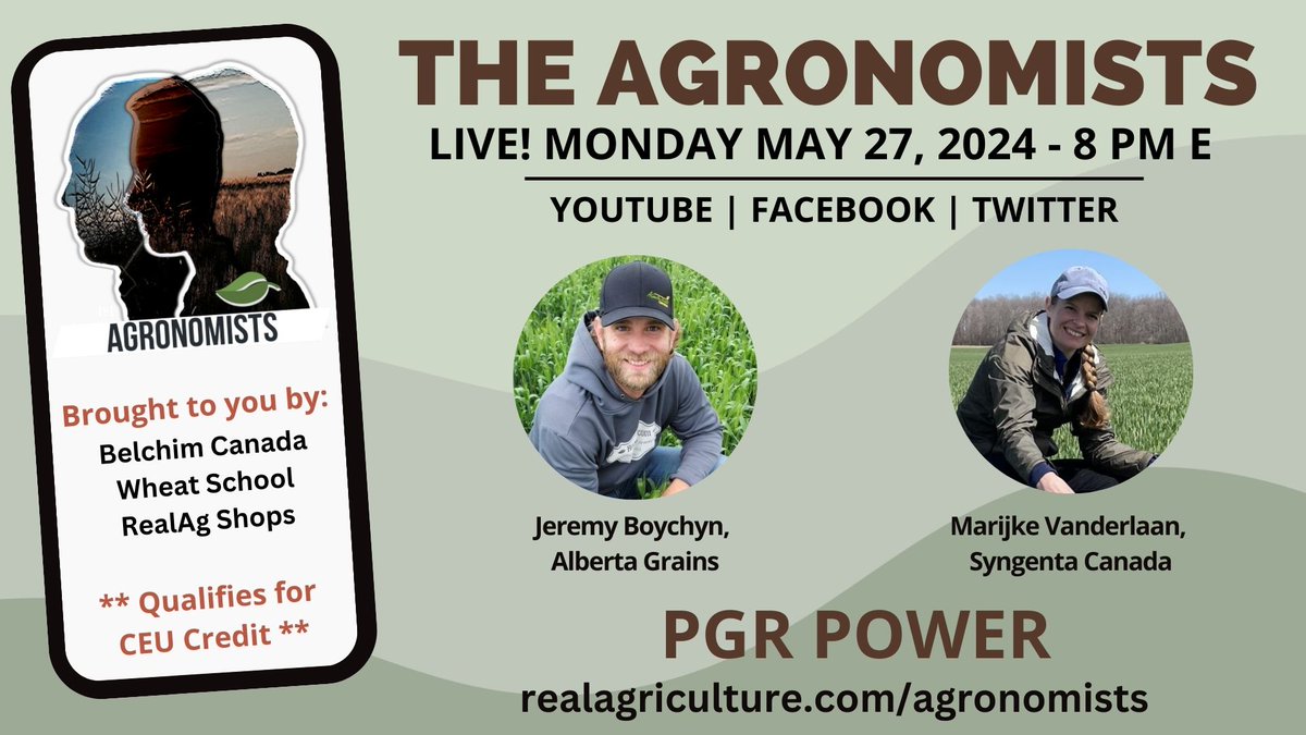 RealAgriculture (@realagriculture) on Twitter photo Tune in to #TheAgronomists LIVE TONIGHT at 8 pm E for a discussion on PGR power w/ @boychynjeremy of <a href="/AlbertaGrains/">Alberta Grains</a> and <a href="/MarijkeeeVA/">Marijke Vanderlaan CCA-ON</a> w/ @SyngentaCanada #cdnag #ontag #westcdnag
Thank you to our sponsors: @BelchimCanada, #Wheat School, & #RealAgShops Tune in to #TheAgronomists LIVE TONIGHT at 8 pm E for a discussion on PGR power w/ @boychynjeremy of <a href="/AlbertaGrains/">Alberta Grains</a> and <a href="/MarijkeeeVA/">Marijke Vanderlaan CCA-ON</a> w/ @SyngentaCanada #cdnag #ontag #westcdnag
Thank you to our sponsors: @BelchimCanada, #Wheat School, & #RealAgShops