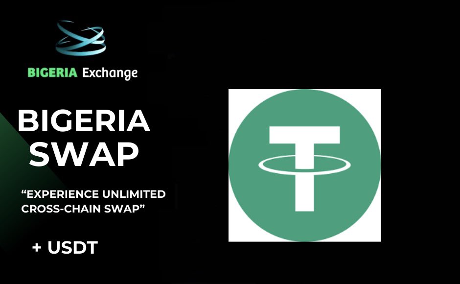 BigeriaExchange's tweet photo. $USDT is Available on https://t.co/c7b8csSmqR Global Non Custodial Swap 🔥

Experience “Unlimited” Cross-Chain Crypto Swap Globally! 🌍 

💎 No Registration (KYC-free) 
💎 Lowest fee 
💎Trusted & Secure
💎Deep Liquidity 

💎 $ETH / $USDT 🔥 
💎 $XMR / $USDT 🔥 
💎 $FTM/ $USDT 🔥 
💎 $XNO / $USDT 🔥 
💎 $TRX / $USDT
💎 $SOL / $USDT 🔥 
💎 $BCH / $USDT
💎 $LINK / $USDT 🔥 
💎 $BNB / $USDT
💎 $USDT / $USDT 🔥 
💎 $USDC / $USDT
💎 $LTC / $USDT
💎 $ZEC / $USDT
💎 $NEAR / $USDT

All your favorite Coins are Available across #USDT pairs on Bigeria Swap! 🚀 

Freedom, Sincerely Yours https://t.co/c7b8csSmqR