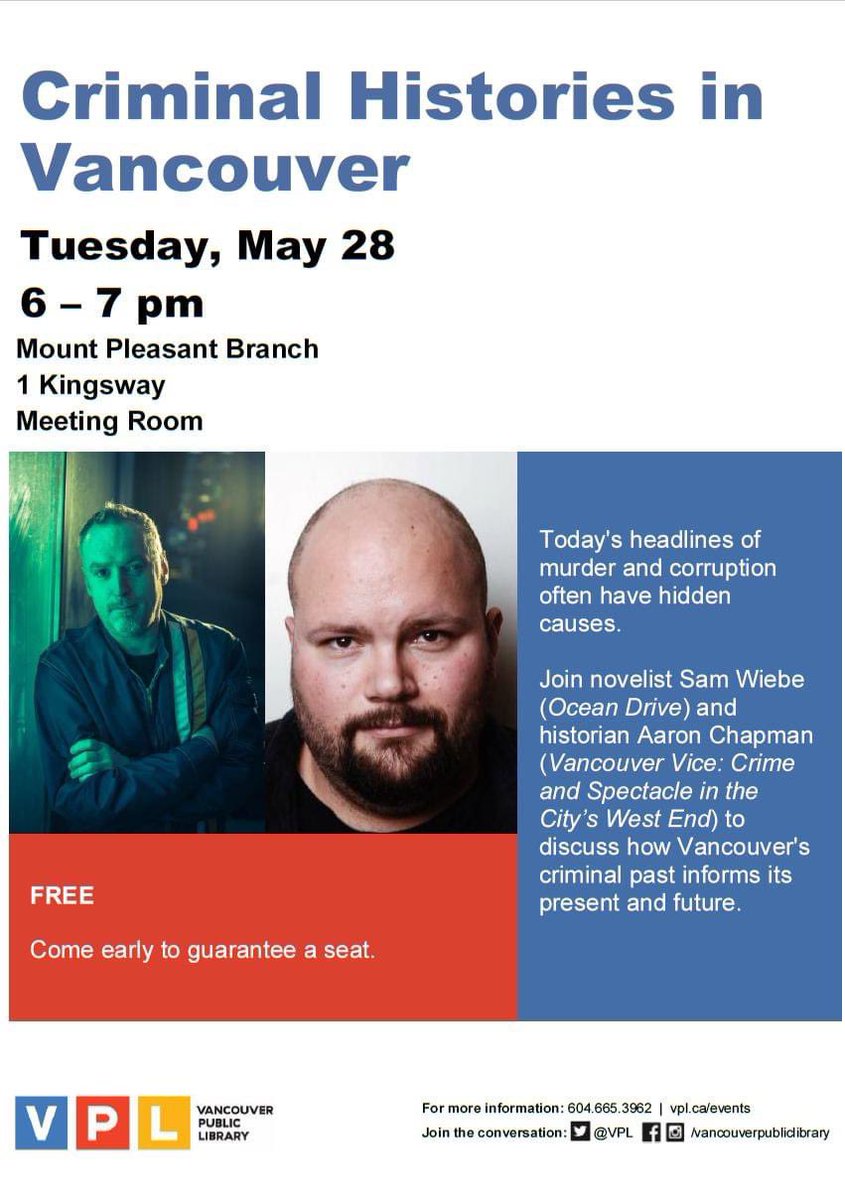 Tomorrow night, Aaron Chapman and I discuss 'Criminal Histories in Vancouver' at VPL's Mount Pleasant branch. Should be fun!
