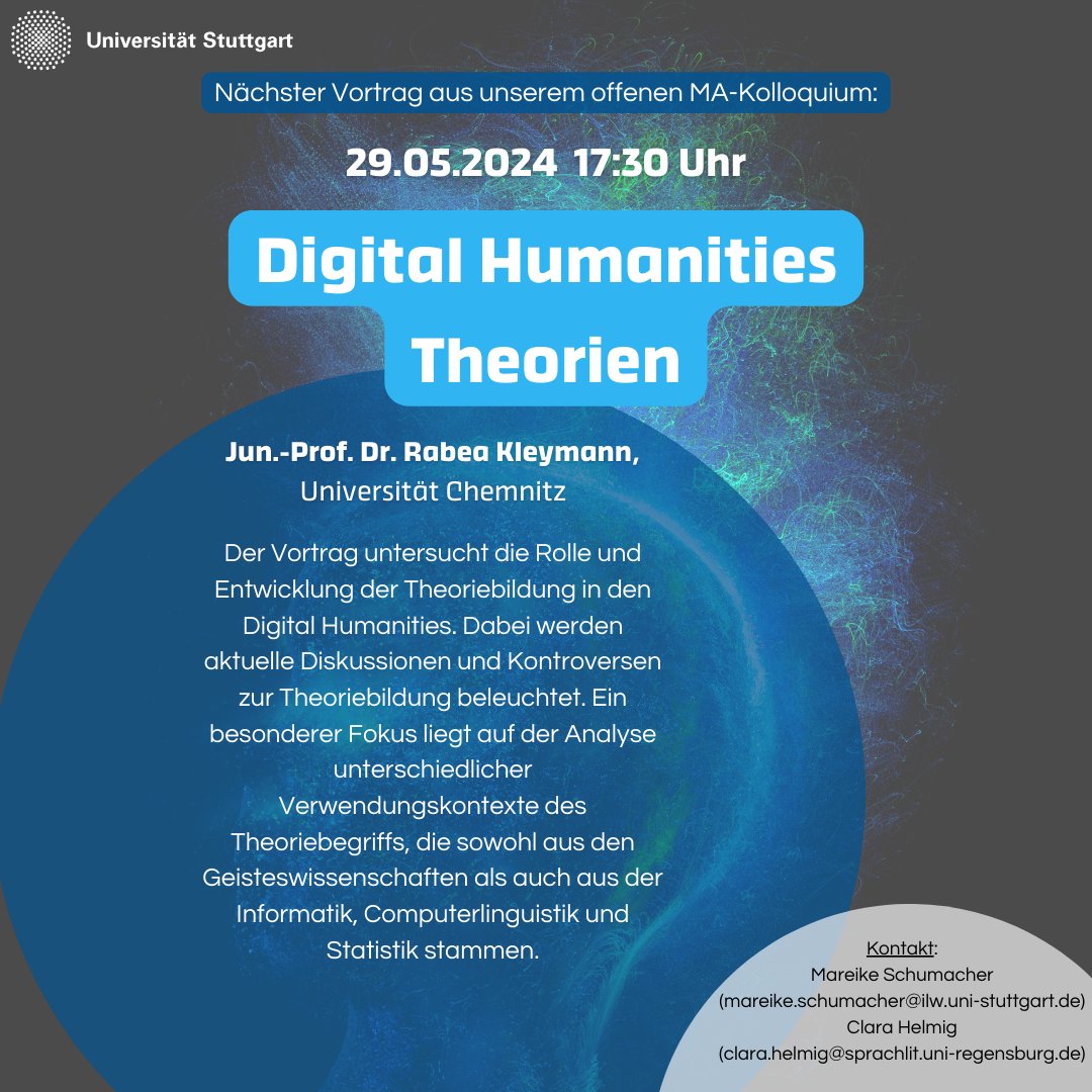 Am Mittwoch, den 29.5.2024 seid ihr wieder ❤️-lich eingeladen zu unserem DH-Kolloquium „Trends der Digital Humanities“! Zu Gast haben wir Rabea Kleymann mit einem Vortrag zu Theoriebildung in den #DH 

Infos hier: ilw.uni-stuttgart.de/institut/aktue…

#DigitalHumanities #Forschung #Studium