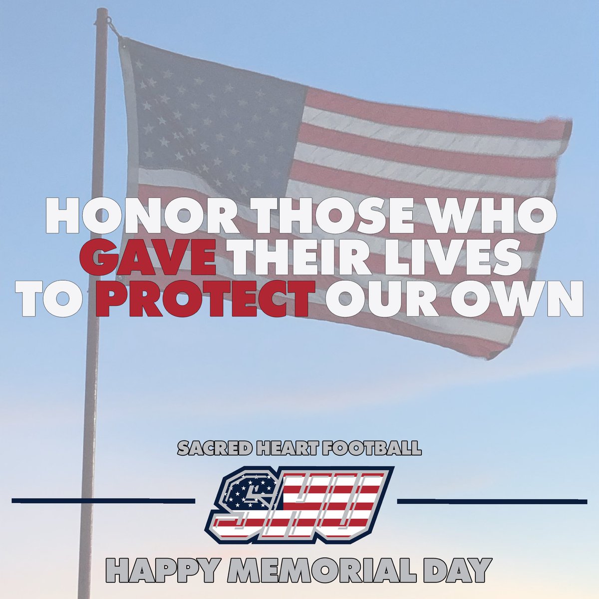 Today, we remember and honor all who sacrificed their lives for our freedom.

Happy Memorial Day 🇺🇸

#WeAreSHU🏈 | #DEAL