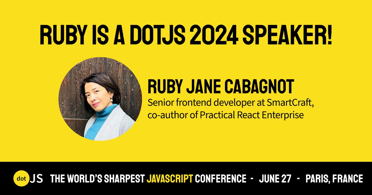 📣Focus on our #dotJS speakers!  

🤩We're delighted to welcome @rubyjane88 on June 27 at the Folies Bergère theater in Paris 🎭

🔎 Ruby Jane Cabagnot, a proficient web developer, speaker, and co-author of Practical Enterprise React, is an active figure in the tech world.